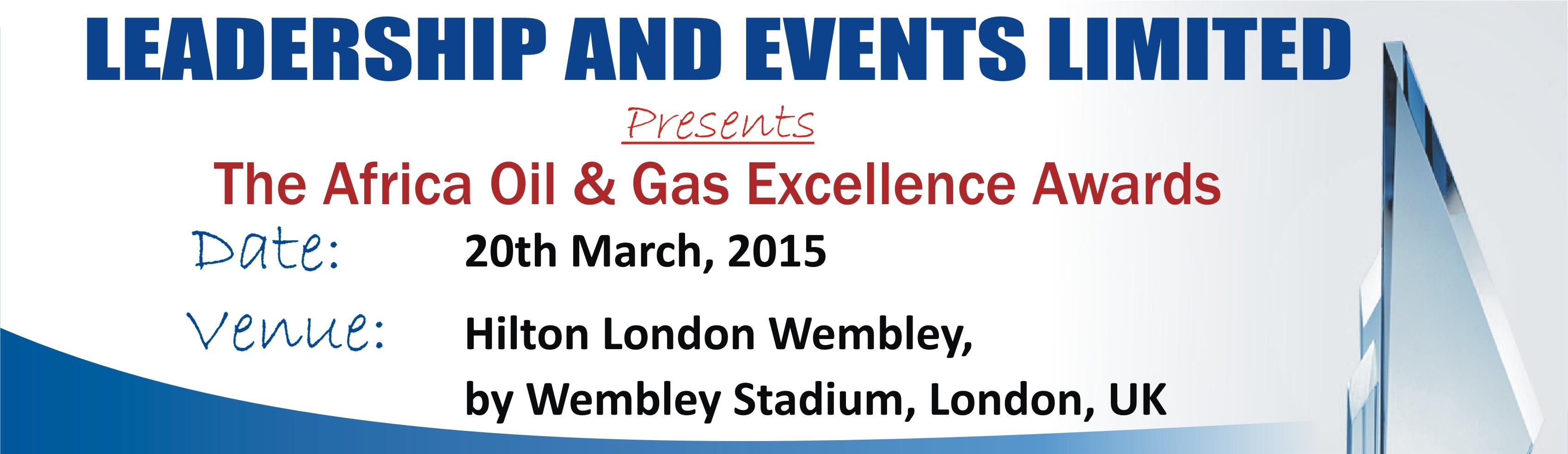 The Africa Oil & Gas Excellence Awards – London, UK