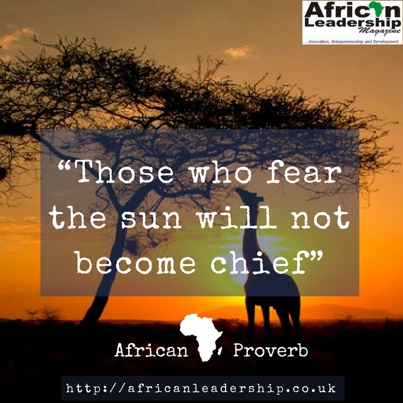 African Proverb - African Leadership Magazine