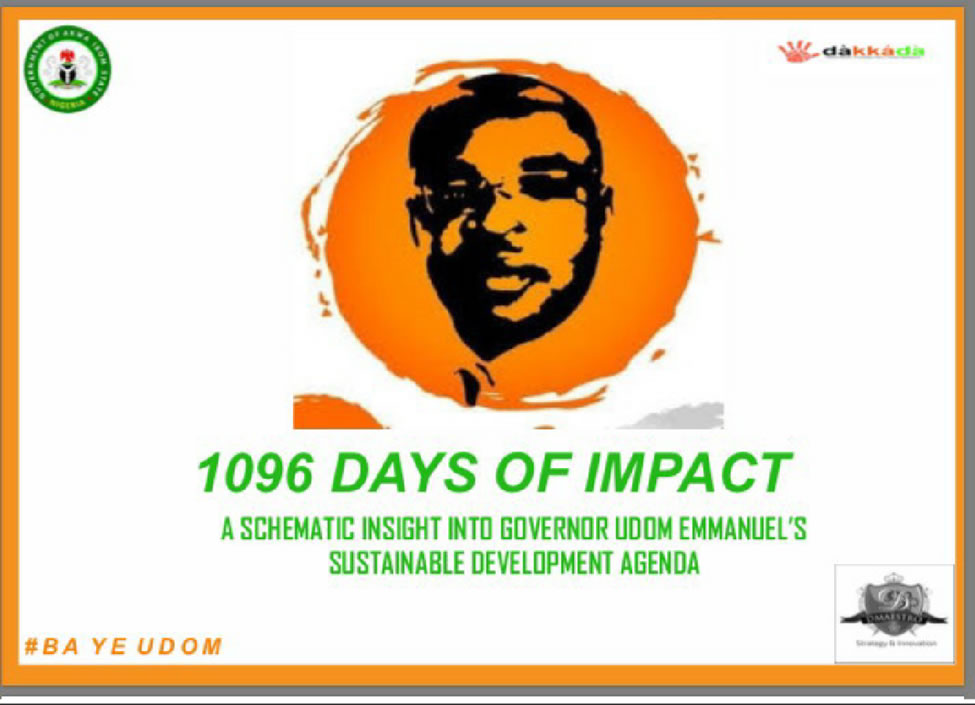 1096 DAYS OF IMPACT: The Sustainable Development Agenda Upon Akwa Ibom State
