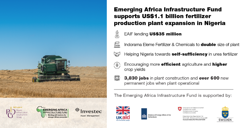 PIDG Company, the Emerging Africa Infrastructure Fund lends US$35 million to US$1.1 Billion Project to Double Production at Nigeria’s Largest Fertiliser Plant