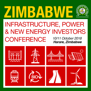 Last Call for Participation – Zimbabwe Infrastructure, Power & New Energy Investors Conference are open