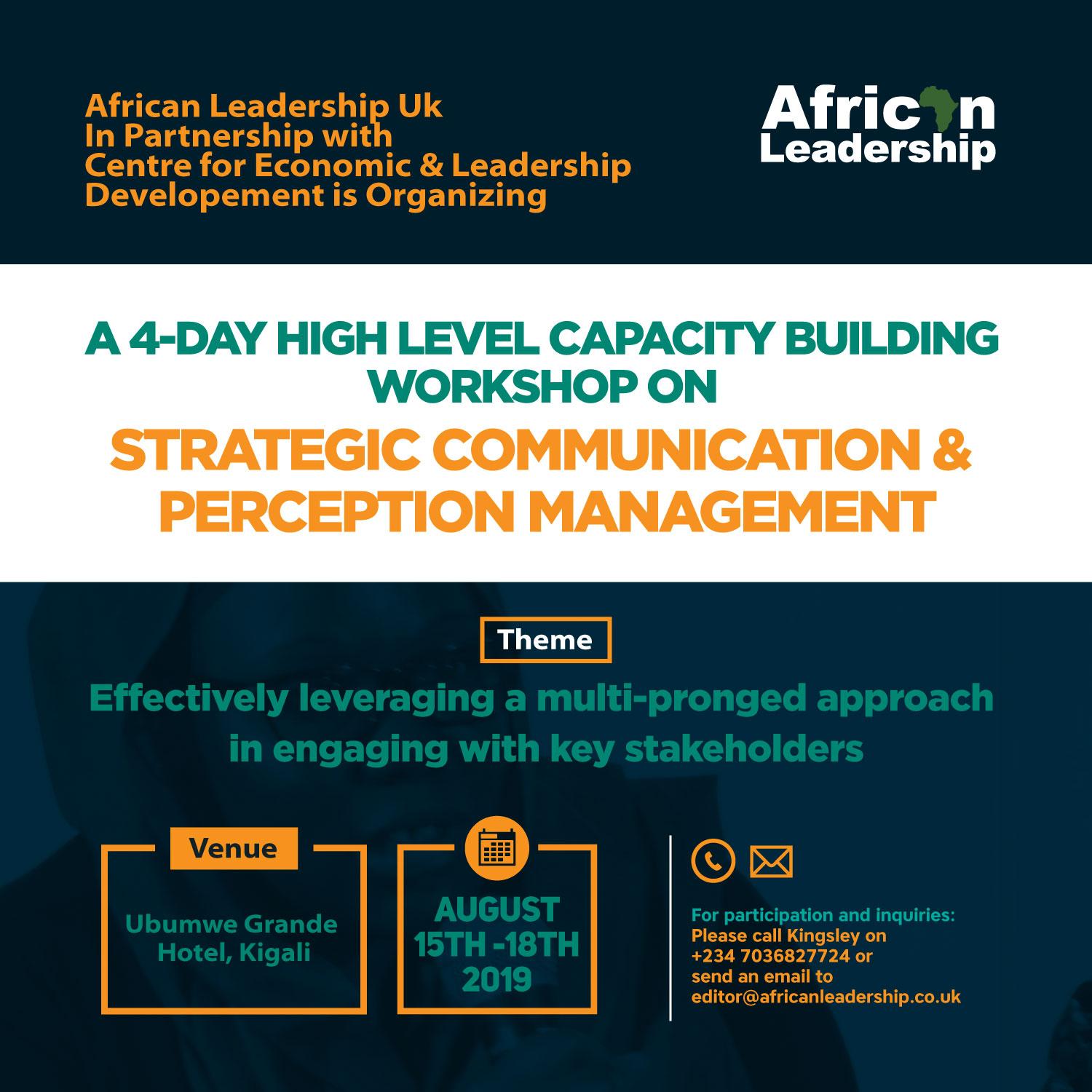 African Leadership To Organize A Strategic Communication & Perception Management Workshop For Pr Managers In Kigali