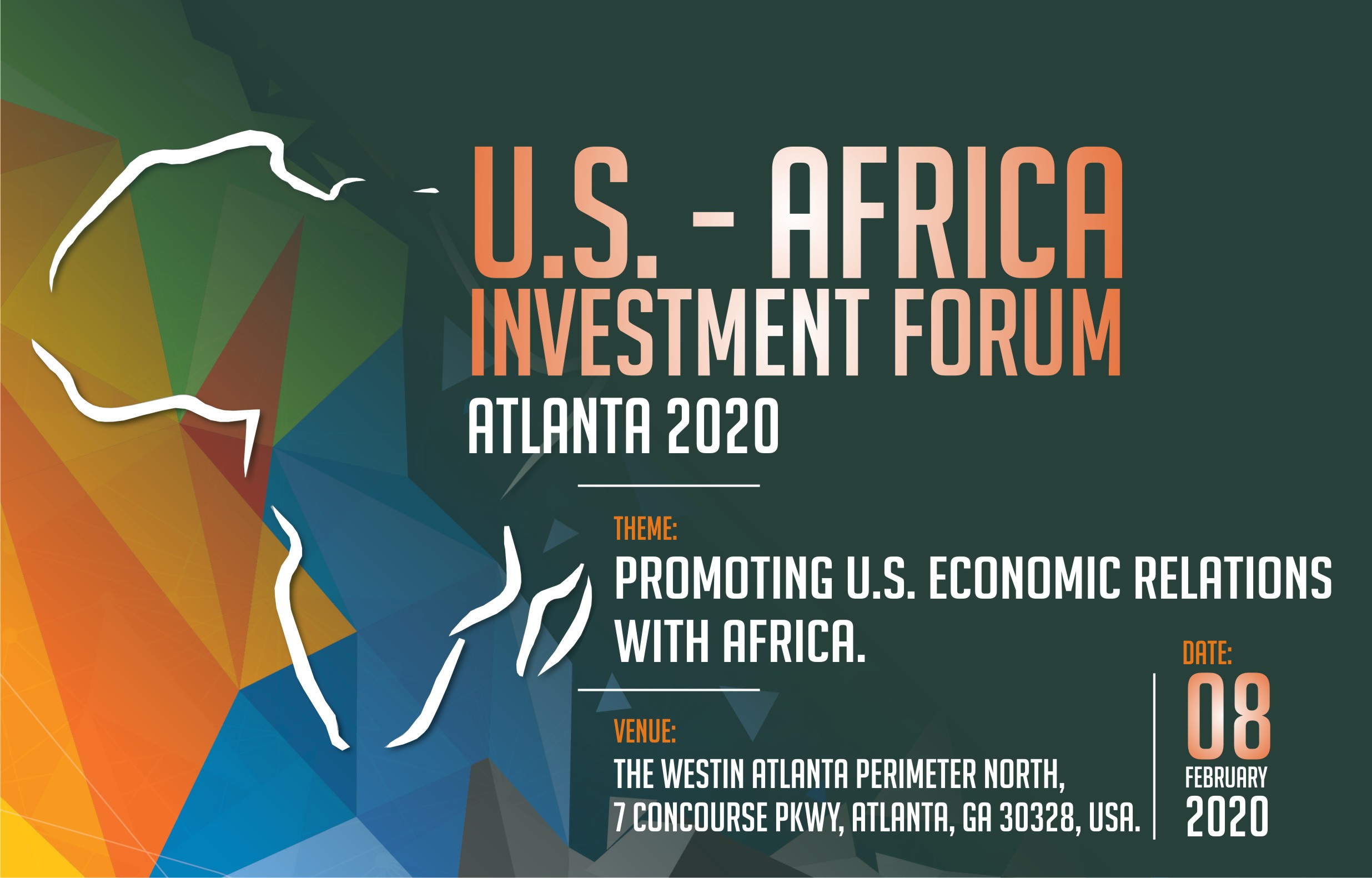THE 2nd U.S. – AFRICA INVESTMENT FORUM, ATLANTA 2020