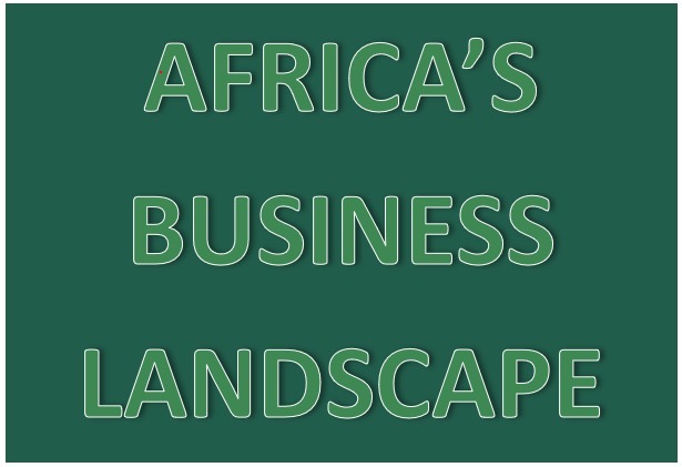 The ever-evolving Africa’s Business ecosystem
