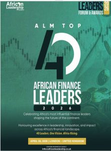 ALM Unveils Top 40 African Finance Leaders 2026 Powering Growth, Stability, and Transformation Across Africa