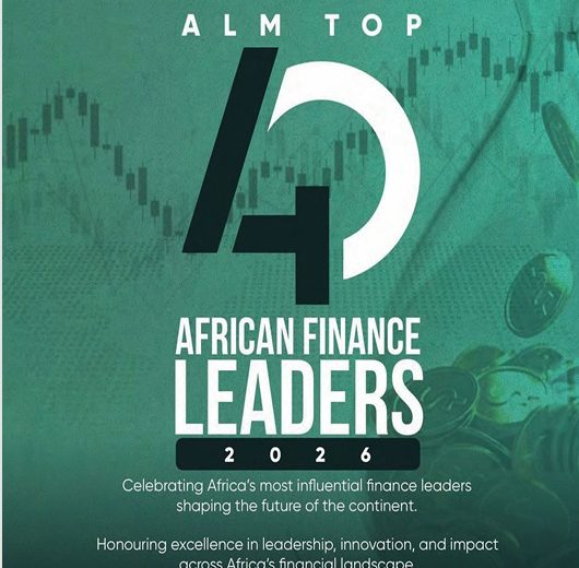 ALM Unveils Top 40 African Finance Leaders 2026 Powering Growth, Stability, and Transformation Across Africa