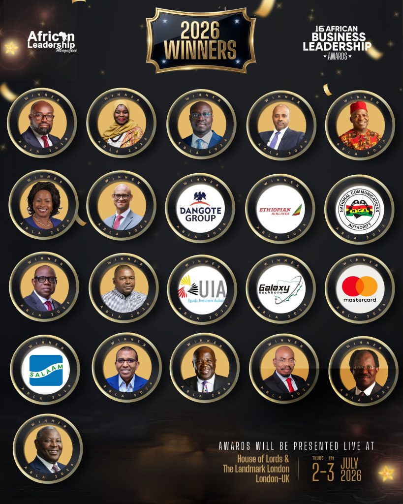 AFRICAN LEADERSHIP MAGAZINE ANNOUNCES WINNERS OF THE 16TH AFRICAN BUSINESS LEADERSHIP AWARDS (ABLA) 2026
